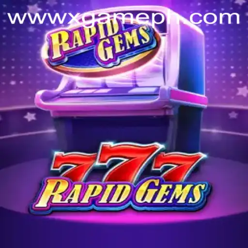 Dive into the World of RapidGems777: A Thrilling Experience Awaiting You